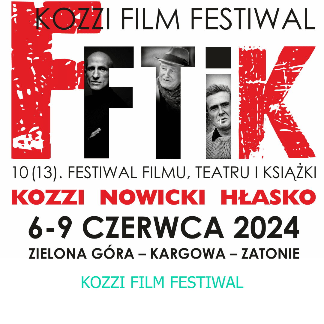 Plakat KOZZI FILM FESTIWAL  Sensacyjnie dobre święto filmu teatru i książki