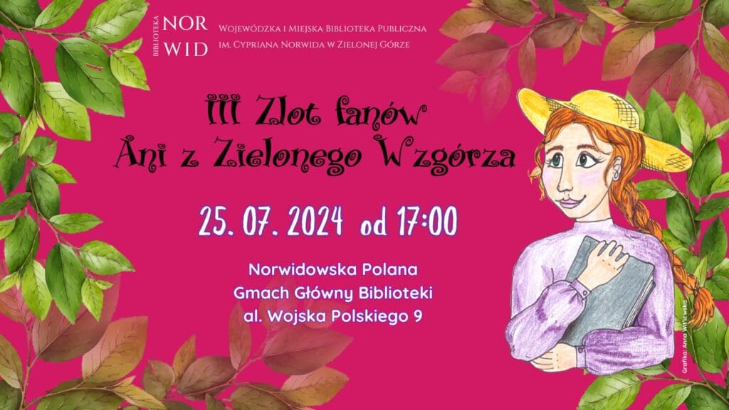 III zlot fanów Ani z Zielonego Wzgórza