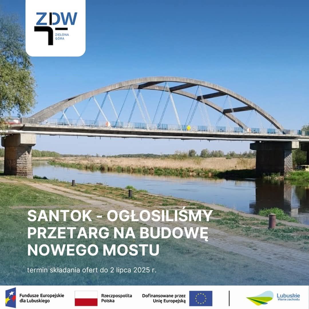   Nowy rozdział dla Santoka Rusza przetarg na budowę mostu