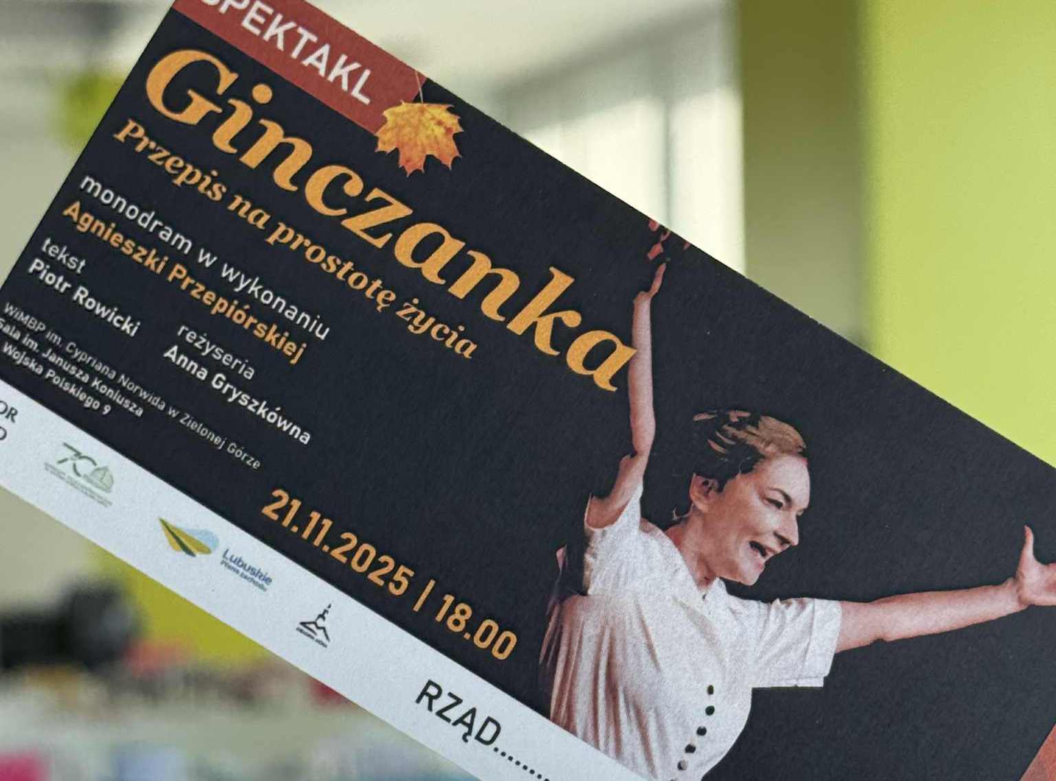 585198051_1248819547274807_1848044124661348471_n Zdjęcie biletu na spektakl Ginczanka 15 Festiwal Literacki im A Tokarskiej trwa