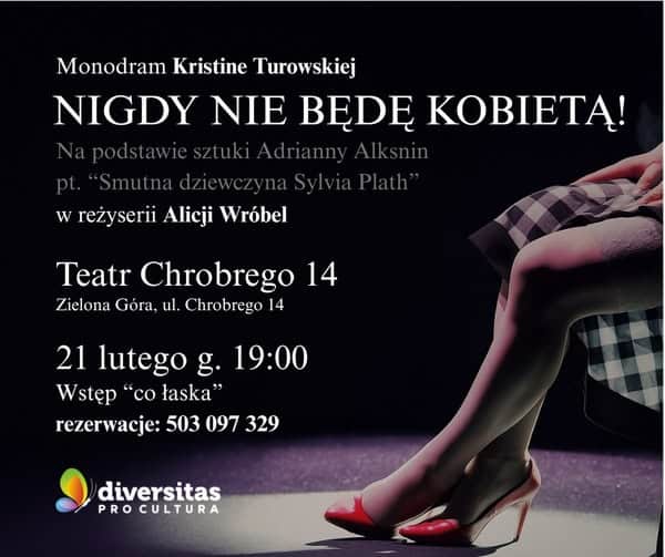 „Nigdy nie będę kobietą” w Teatrze Chrobrego 14 Nigdy nie będę kobietą w Teatrze Chrobrego 14